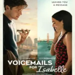 فيلم voicemails for isabelle